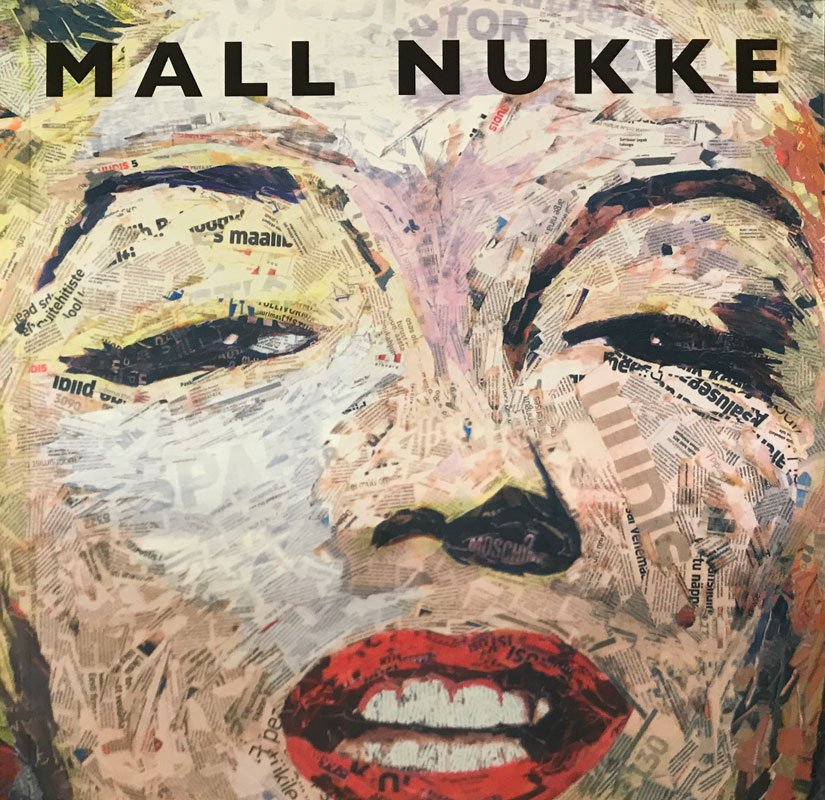 Mall Nukke "Mall Nukke kollaažid + CD. Raamat"